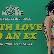 With Love To An Ex Feat Moonchild Sanelly Gorillaz