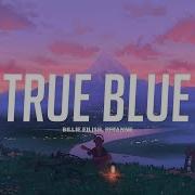 True Blue Billie Eilish Tiktok Version