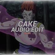 Melanie Martinez Cake Edit Audio