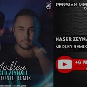 Naser Zeynali Medley Remix