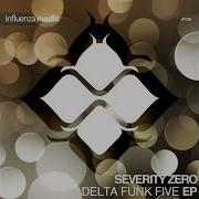 Severity Zero Delta Funk Five