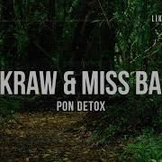 Pon Detox Tekraw Miss Baas