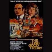 The Long Good Friday Theme