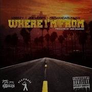 K Beezy Where I M From Feat Joe Moses Pacman Da Gunman