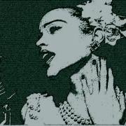 East Of The Sun West Of The Moon Billie Holiday