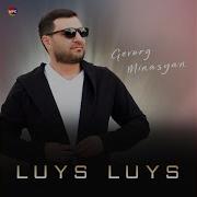 Gevorg Minasyan Luys Luys New 2019