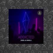 Oneil Smola Addicted Record Mix