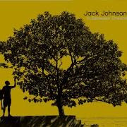 Jack Johnson Better Together