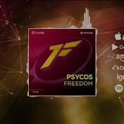 Psycos Freedom Hard Trance Mix