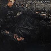 Knock Em Down Mikey Rotten Wolfgang Woe Azide