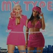 Saweetie My Type Ft Iggy Azalea Mushup