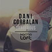 Dangerous Dani Corbalan