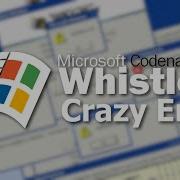 Windows Whistler Crazy Error