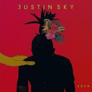 Everything Is New Intro Justin Sky