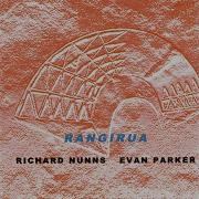 Tumutumu Koiwi Upokohue Evan Parker Richard Nunns