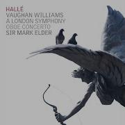 Symphony No 2 A London Symphony Ii Lento Hallé Sir Mark Elder