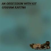 An Obsession With Kit