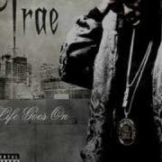 I M Good Trae Tha Truth