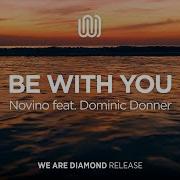 Novino Far From Home Feat Dominic Donner