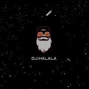 Dj Halala