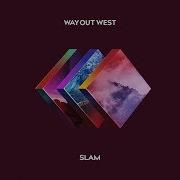 Slam Way Out West