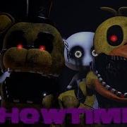 Fnaf Sfm Showtime By Madame Macabre Ft Mr Creepypasta