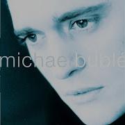 Michael Bublé You Ll Never Find Another Love Like Mine