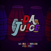 Dutch Da Juice Feat Dutch