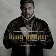 Daniel Pemberton King Arthur Legend Of The Sword