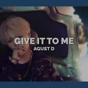 Bts Give It To Me Slowed