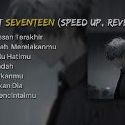 Seventeen Speed Up