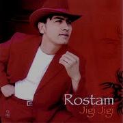 Rostam Jigi Jigi