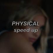 Physical Dua Lipa Speed Up