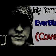 Assassin S Creed My Demons Everblack Cover Уникальный Клип 2019