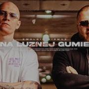 Luźnej Gumie Vixa Feat Djxano420 Prod Bartus