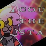 Count The Stars Animation Meme