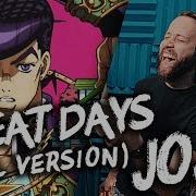 Great Days Jojo Cover