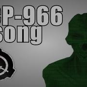 Scp 966 Song