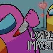 In Love With An Imposter Among Us Song Animated Music Video