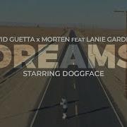 David Guetta Morten Lanie Gardner Dreams