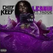 Leanin Chief Keef