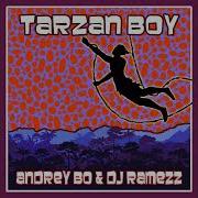 Andrey Bo Dj Ramezz Tarzan Boy 2023