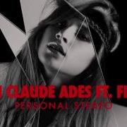 Jean Claude Ades Personal Stereo Radio Edit Feat Flunk