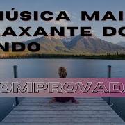 A Música Meditativa Mais Agradável Para O Sono Música Relaxante Do