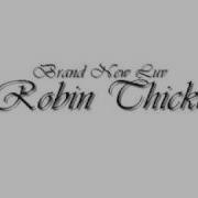 Brand New Luv Robin Thicke