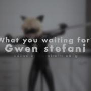 What You Waiting For Edit Audio