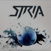 Stria Alive