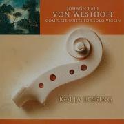 Violin Suite No 4 In C Major Iii Sarabande Kolja Lessing