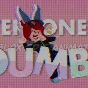 Everyone Dumb Edit