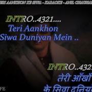 Tere Aankhon Ke Siva Karaoke